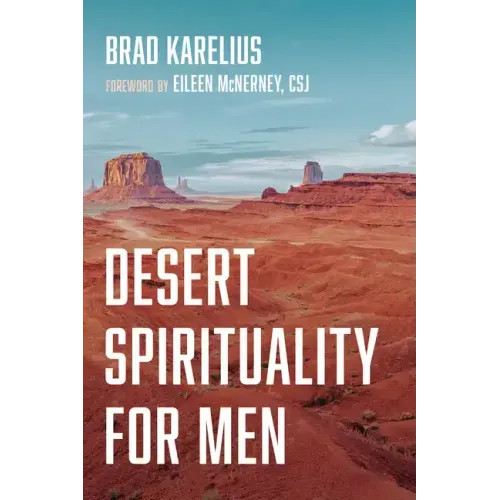 Desert Spirituality for Men