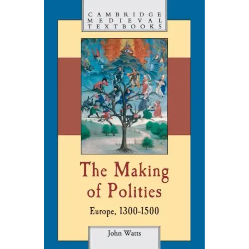 The Making of Polities