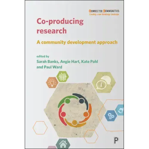 Co-Producing Research: A Community Development Approach