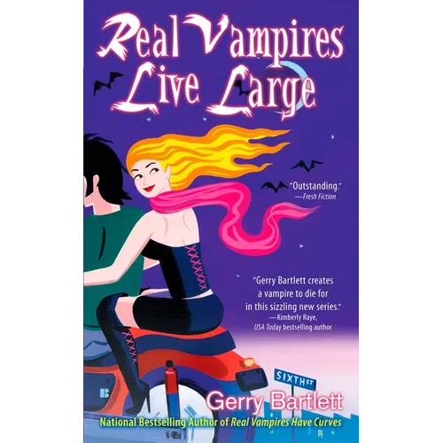 Real Vampires Live Large