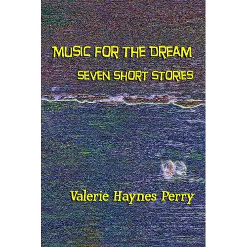Music for the Dream