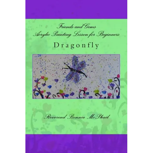 Friends and Gems Acrylic Painting Lesson for Beginners: Dragonfly