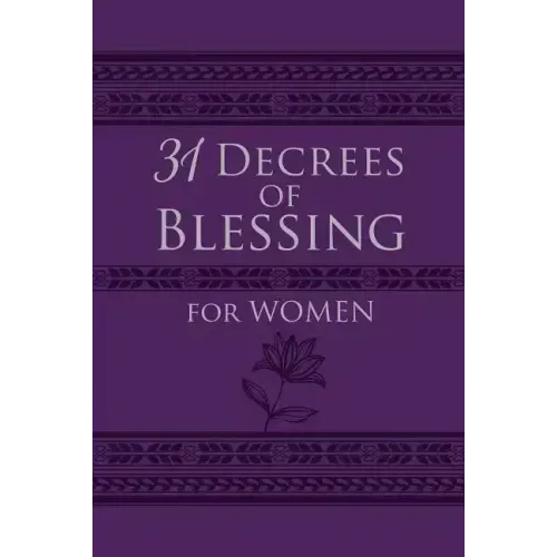 31 Decrees of Blessing for Women