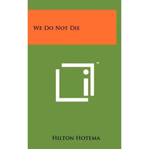 We Do Not Die