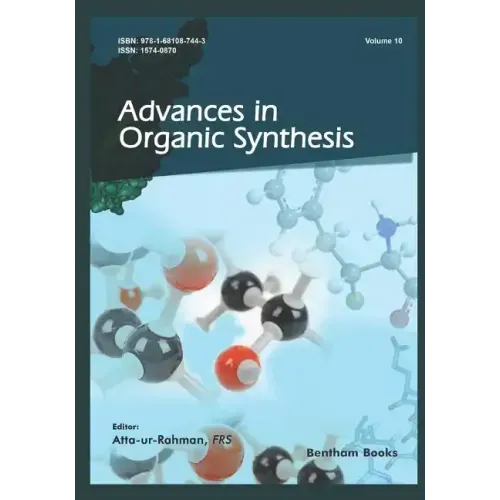 Advances in Organic Synthesis (Volume 10)