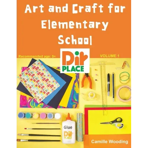 Art and Craft for Elementary School