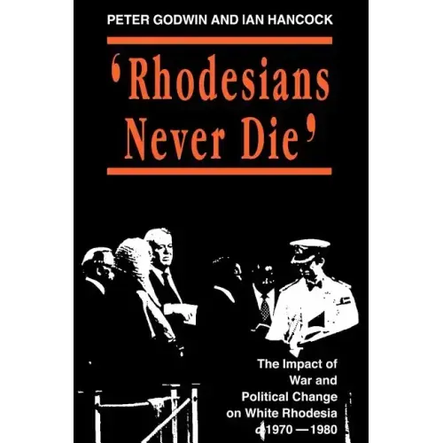 Rhodesians Never Die