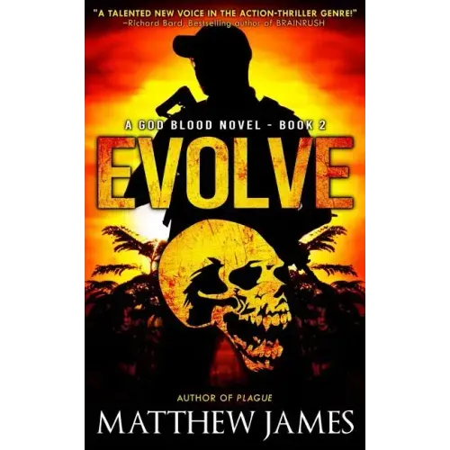 Evolve (A God Blood Novel Book 2)