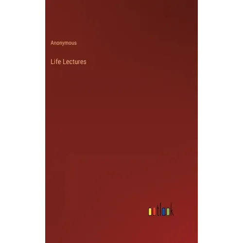 Life Lectures