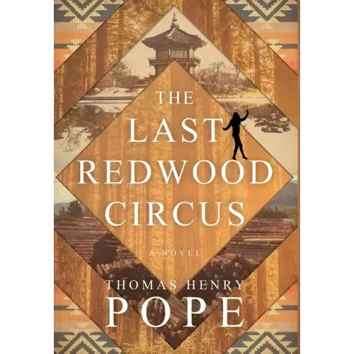 The Last Redwood Circus