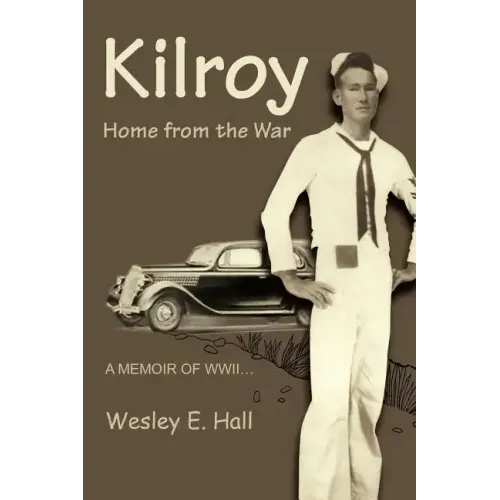 Kilroy: Home from the War