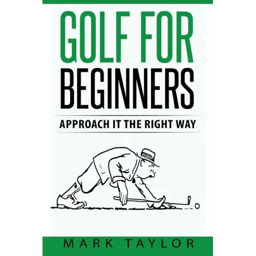 Golf For Beginners: Approach It The Right Way