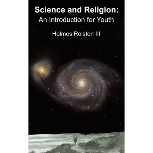 Science and Religion: An Introduction for Youth