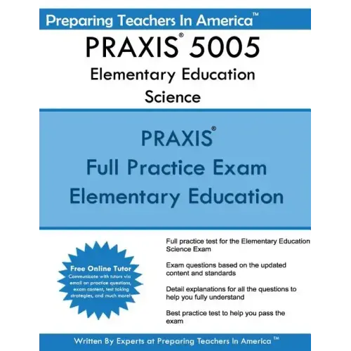 PRAXIS 5005 Elementary Education Science