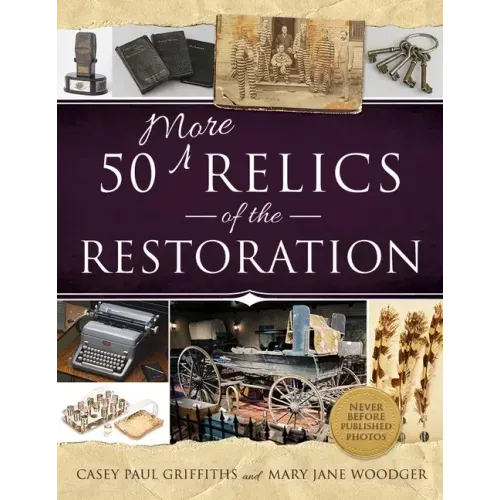 50 More Relics of the Restoration