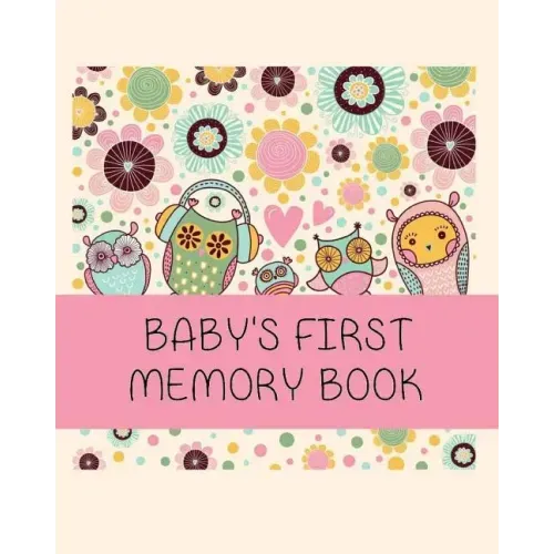 Baby's First Memory Book: Baby's First Memory Book; Owl Babies