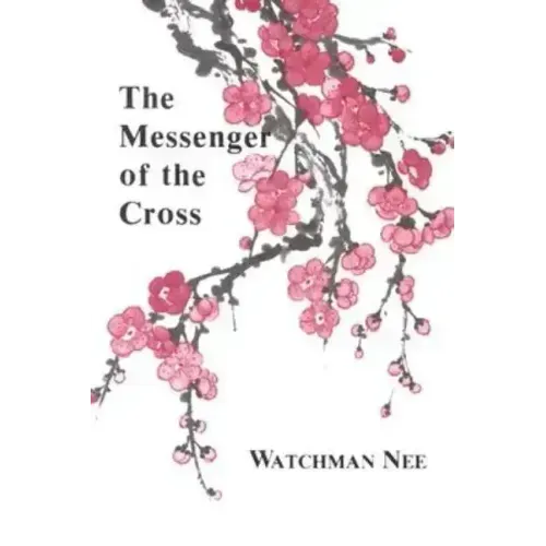 The Messenger of the Cross