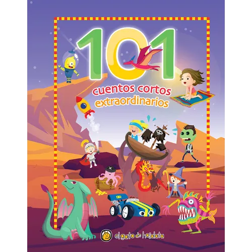 101 Cuentos Cortos Extraordinarios / 101 Amazing Short Stories