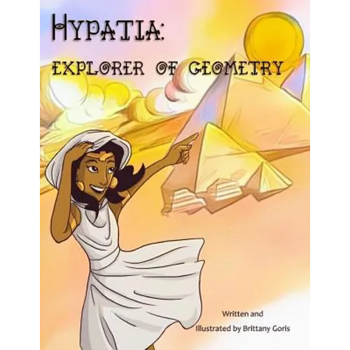 Hypatia: Explorer of Geometry