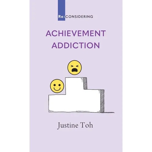 Achievement Addiction