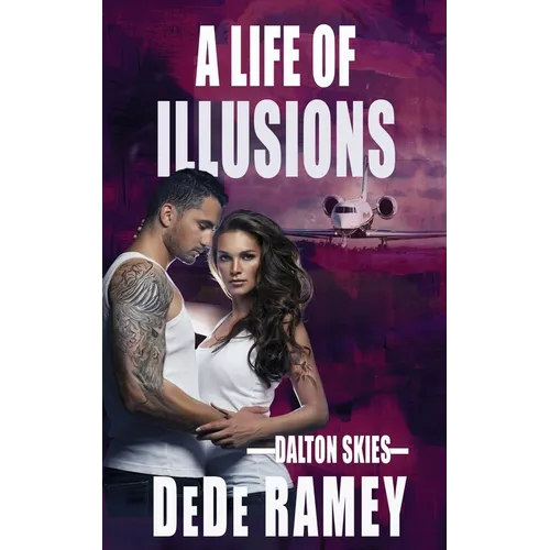 A Life of Illusions