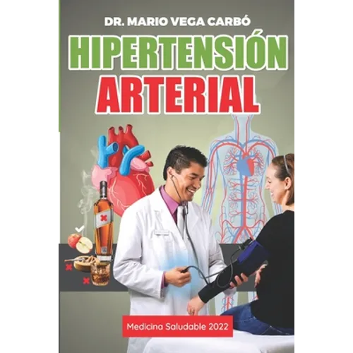 Hipertensión arterial: Medicina saludable