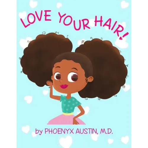 Love Your Hair