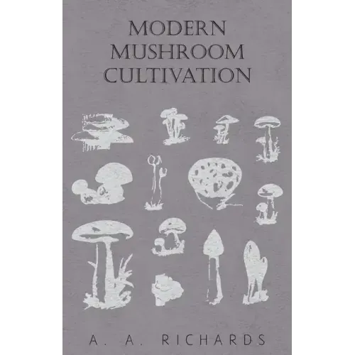 Modern Mushroom Cultivation