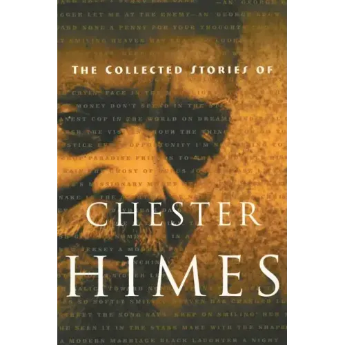The Collected Stories of Chester Himes