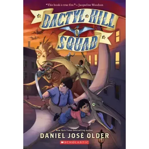 Dactyl Hill Squad (Dactyl Hill Squad #1): Volume 1
