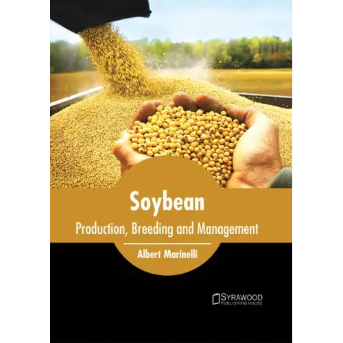 Soybean: Production, Breeding and Management