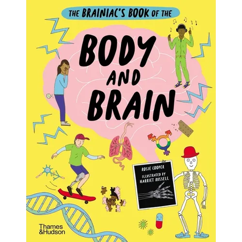 The Brainiac's Book of the Body and Brain