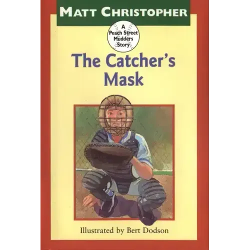The Catcher's Mask