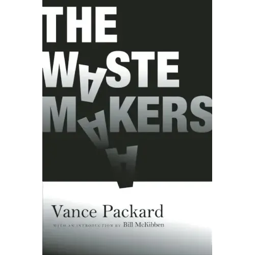 The Waste Makers