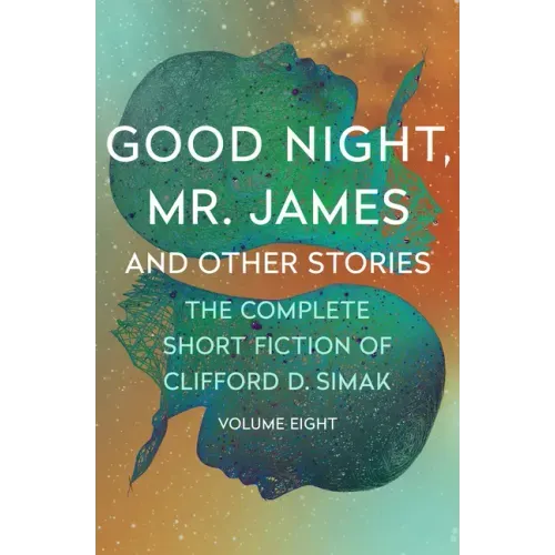 Good Night, Mr. James: And Other Stories