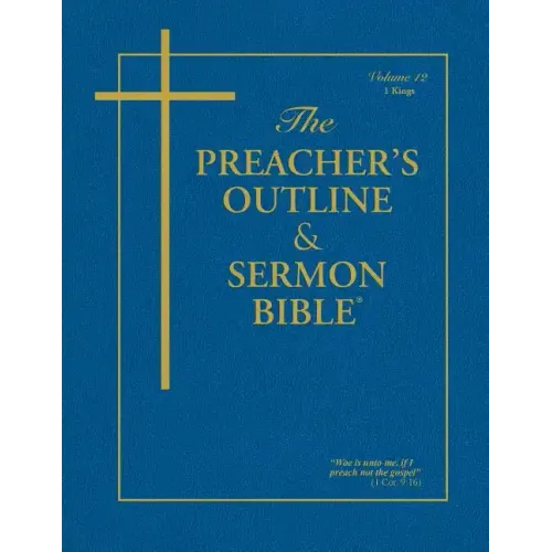 Preacher's Outline & Sermon Bible-KJV-1 Kings