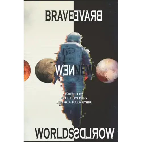 Brave New Worlds