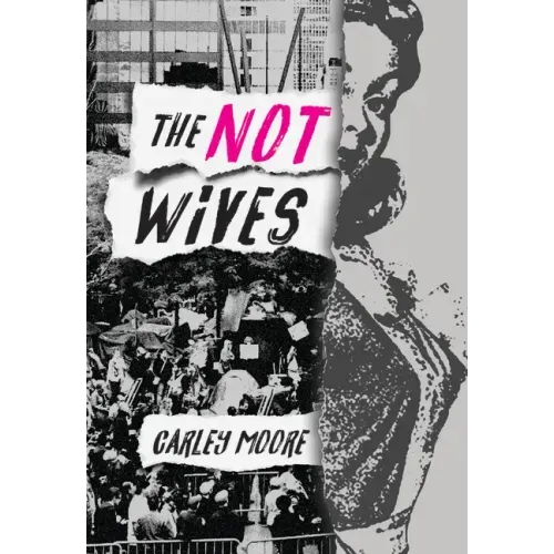 The Not Wives