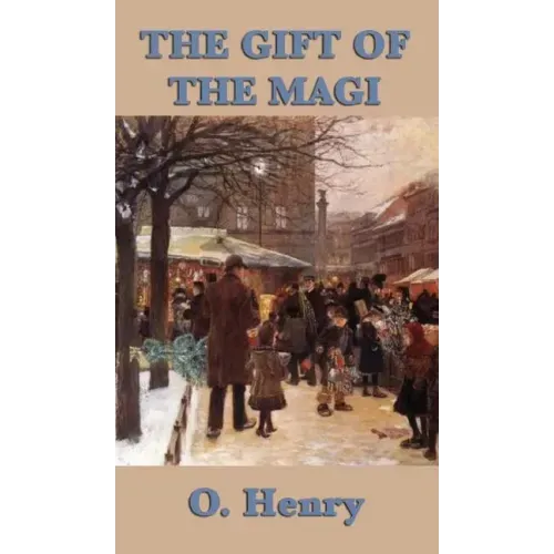The Gift of the Magi