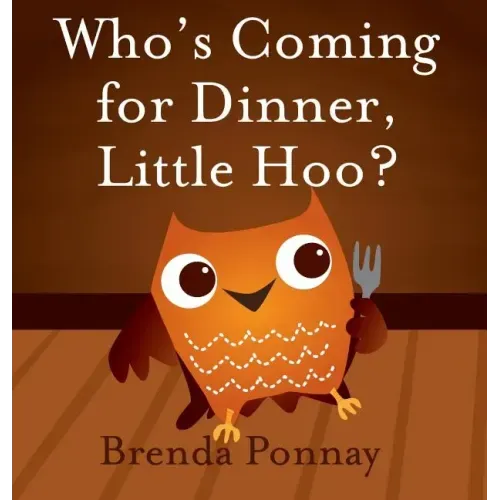 Who's Coming for Dinner, Little Hoo?