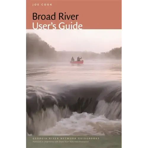 Broad River User's Guide
