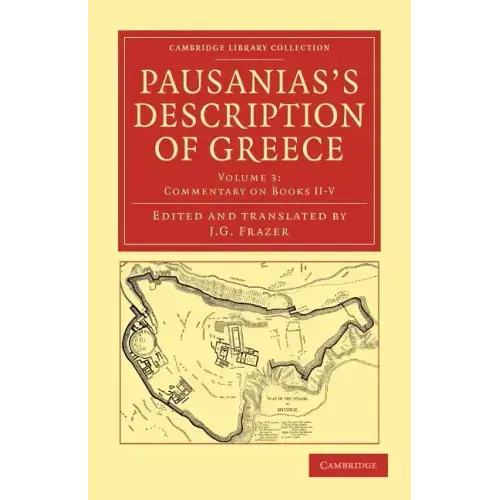 Pausanias's Description of Greece - Volume 3