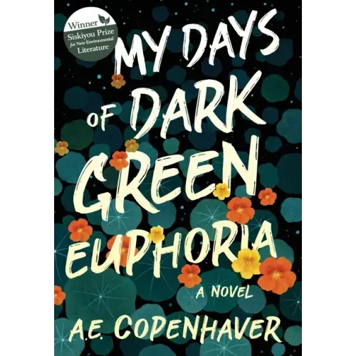 My Days of Dark Green Euphoria