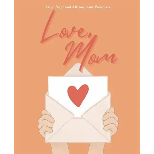 Love, Mom