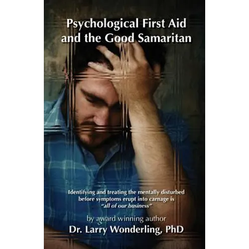 Psychological First Aid and the Good Samaritan