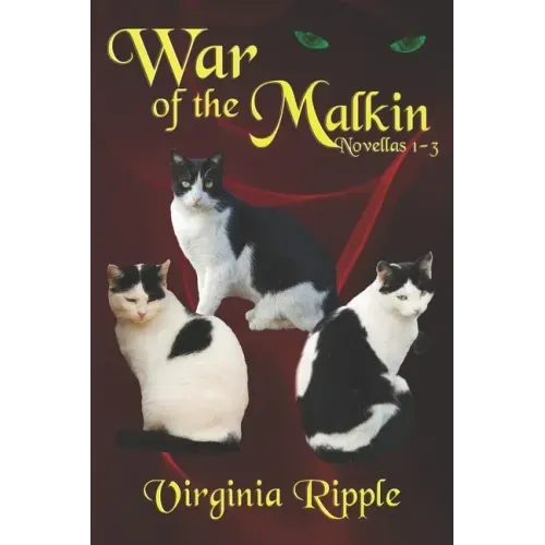 War of The Malkins: Novellas 1-3 (War of the Malkins Boxed Set)