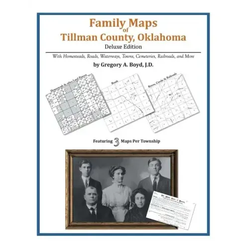 Family Maps of Tillman County, Oklahoma