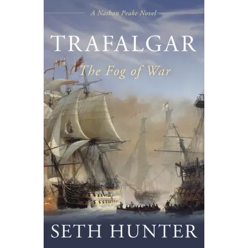 Trafalgar: The Fog of War Volume 8