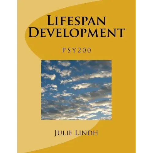 PSY 200 Lifespan Development - Lindh