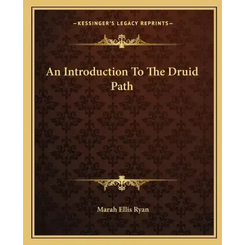 An Introduction to the Druid Path